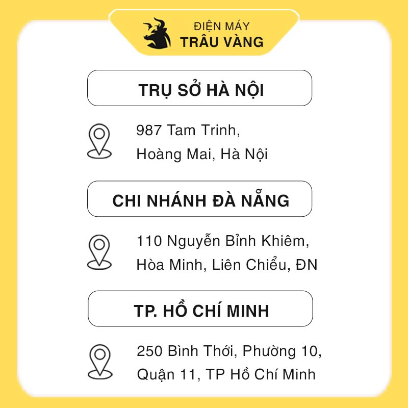 Địa chỉ mua hàng của Điện máy Trâu Vàng